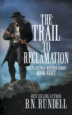 Il sentiero della bonifica: Una serie di western classici - The Trail to Reclamation: A Classic Western Series