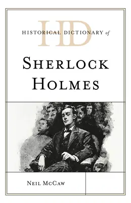 Dizionario storico di Sherlock Holmes - Historical Dictionary of Sherlock Holmes