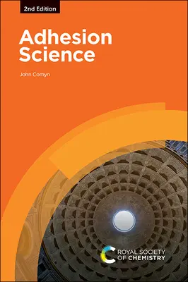 La scienza dell'adesione - Adhesion Science