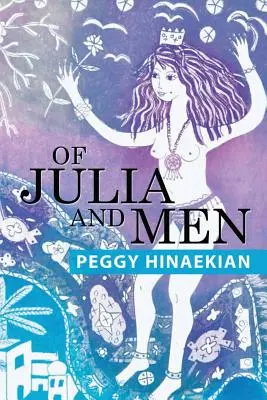 Di Giulia e degli uomini - Of Julia and Men