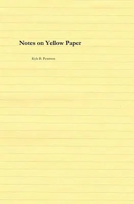 Note su carta gialla - Notes on Yellow Paper