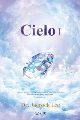 Cielo Ⅰ: Cielo I (spagnolo) - Cielo Ⅰ: Heaven I (Spanish)