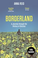 Borderland - Un viaggio nella storia dell'Ucraina - Borderland - A Journey Through the History of Ukraine