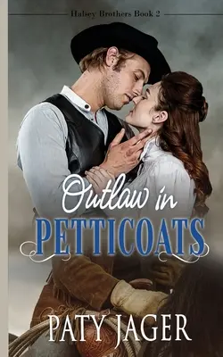 Fuorilegge in sottoveste - Outlaw in Petticoats