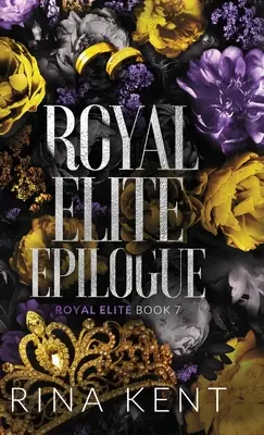 Epilogo di Royal Elite: Edizione speciale - Royal Elite Epilogue: Special Edition Print