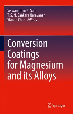 Rivestimenti di conversione per il magnesio e le sue leghe - Conversion Coatings for Magnesium and Its Alloys