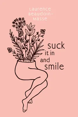 Aspirare e sorridere - Suck It in and Smile