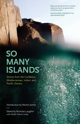 Tante isole: Storie dagli oceani dei Caraibi, del Mediterraneo, dell'India e del Pacifico - So Many Islands: Stories from the Caribbean, Mediterranean, Indian, and Pacific Oceans
