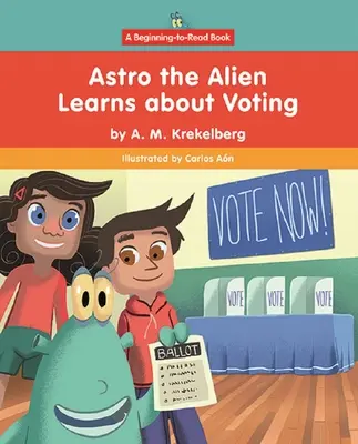 Astro l'alieno impara a votare - Astro the Alien Learns about Voting
