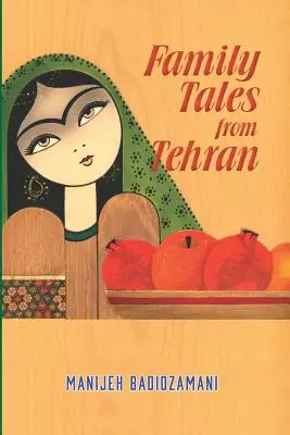 Racconti di famiglia da Teheran - Family Tales from Tehran