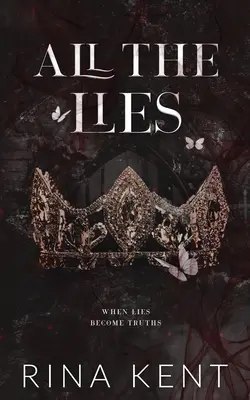 Tutte le bugie: Edizione speciale a stampa - All The Lies: Special Edition Print