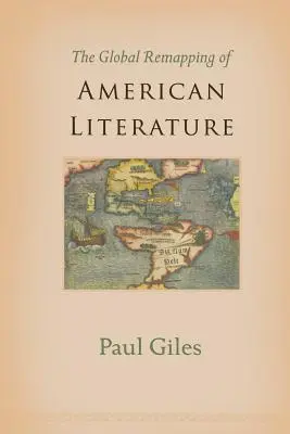 Il ridisegno globale della letteratura americana - The Global Remapping of American Literature