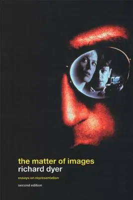La materia delle immagini: Saggi sulle rappresentazioni - The Matter of Images: Essays on Representations