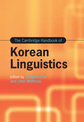 Il manuale di Cambridge di linguistica coreana - The Cambridge Handbook of Korean Linguistics