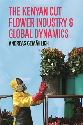 L'industria keniota dei fiori recisi e le dinamiche del mercato globale - The Kenyan Cut Flower Industry & Global Market Dynamics