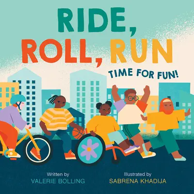 Cavalcare, rotolare, correre: È tempo di divertirsi! - Ride, Roll, Run: Time for Fun!