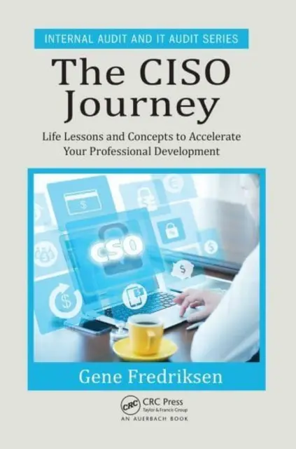 Il viaggio di Ciso: Lezioni di vita e concetti per accelerare il vostro sviluppo professionale - The Ciso Journey: Life Lessons and Concepts to Accelerate Your Professional Development