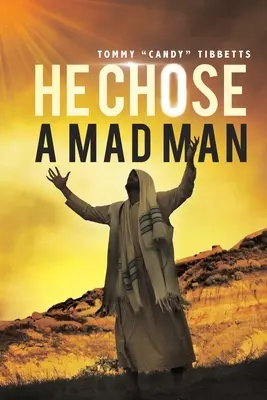Ha scelto un pazzo - He Chose A Madman