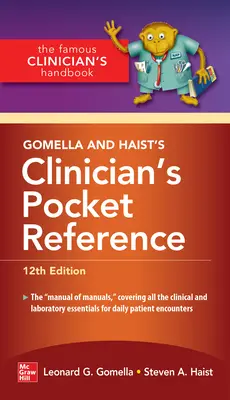 Gomella and Haist's Clinician's Pocket Reference, 12a edizione - Gomella and Haist's Clinician's Pocket Reference, 12th Edition