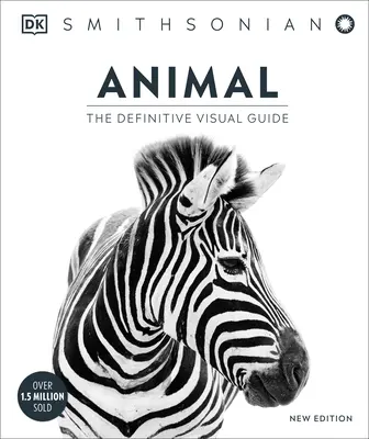 Animali: La guida visiva definitiva - Animal: The Definitive Visual Guide