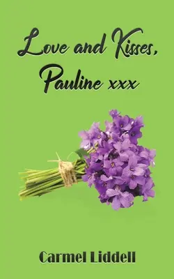 Amore e baci, Pauline xxx - Love and Kisses, Pauline xxx