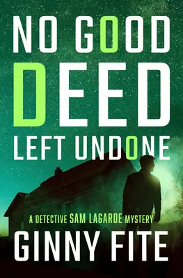 Nessuna buona azione viene lasciata intentata - No Good Deed Left Undone
