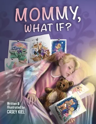 Mamma, e se? - Mommy, What If?
