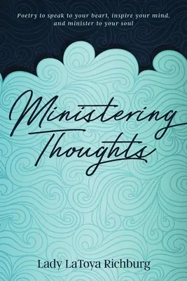 Pensieri da ministro - Ministering Thoughts