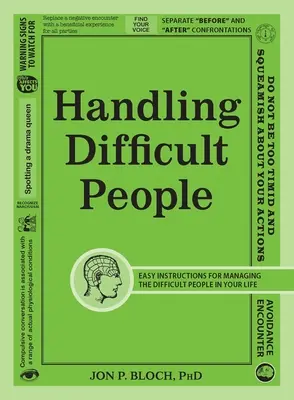 Gestire le persone difficili - Handling Difficult People