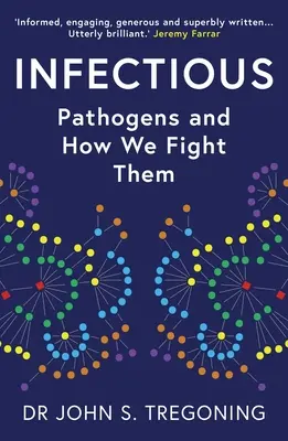 Infettivi: gli agenti patogeni e come li combattiamo - Infectious: Pathogens and How We Fight Them