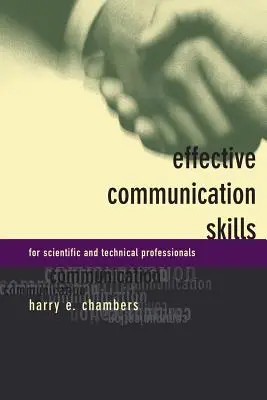 Abilità di comunicazione efficace per professionisti del settore scientifico e tecnico - Effective Communication Skills for Scientific and Techinical Professionals