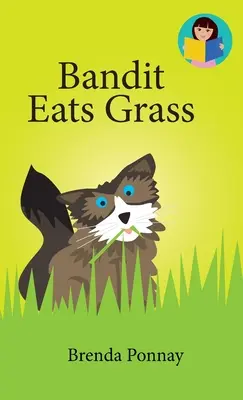 Bandito mangia l'erba - Bandit Eats Grass