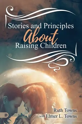 Storie e principi sull'educazione dei figli - Stories and Principles About Raising Children