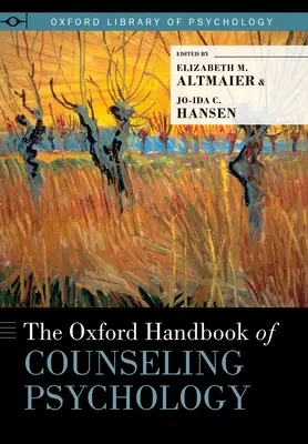 Manuale di psicologia del counseling - Oxford Handbook of Counseling Psychology