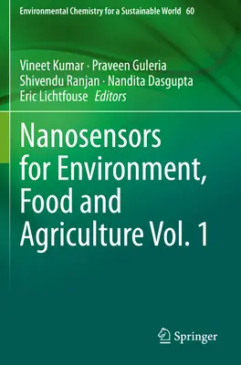 Nanosensori per l'ambiente, l'alimentazione e l'agricoltura Vol. 1 - Nanosensors for Environment, Food and Agriculture Vol. 1