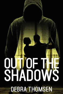 Fuori dall'ombra - Out of the Shadows