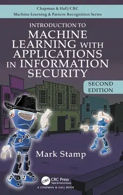 Introduzione all'apprendimento automatico con applicazioni alla sicurezza informatica - Introduction to Machine Learning with Applications in Information Security