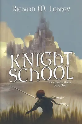 Scuola per cavalieri - Knight School