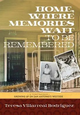 Casa, dove i ricordi aspettano di essere ricordati - Home, Where Memories Wait to Be Remembered