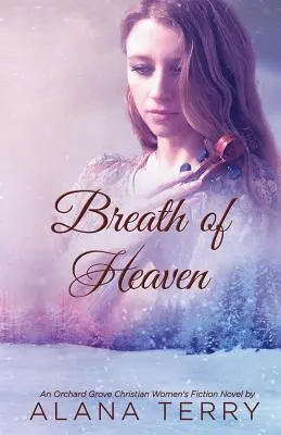 Il respiro del cielo - Breath of Heaven