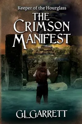 Il custode della clessidra: Il manifesto cremisi - Keeper of the Hourglass: The Crimson Manifest