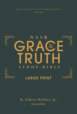 Nasb, Bibbia di studio della grazia e della verità, stampa grande, copertina rigida, verde, lettera rossa, testo del 1995, stampa comfort - Nasb, the Grace and Truth Study Bible, Large Print, Hardcover, Green, Red Letter, 1995 Text, Comfort Print