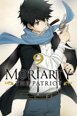 Moriarty il patriota, Vol. 9 - Moriarty the Patriot, Vol. 9