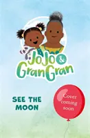 JoJo e la nonna: Vedere la luna - JoJo & Gran Gran: See the Moon
