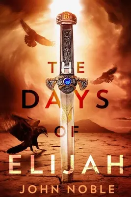 I giorni di Elia - The Days of Elijah