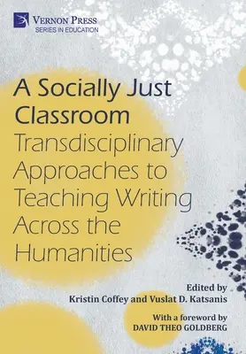 Una classe socialmente giusta: Approcci transdisciplinari all'insegnamento della scrittura nelle discipline umanistiche - A Socially Just Classroom: Transdisciplinary Approaches to Teaching Writing Across the Humanities