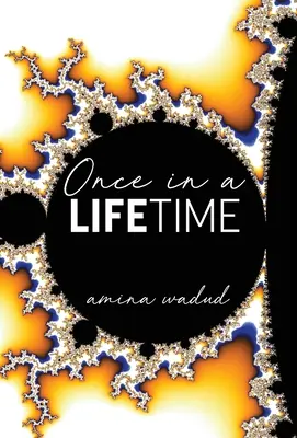 Una volta nella vita - Once in a Lifetime