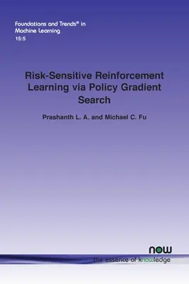 Apprendimento di rinforzo sensibile al rischio attraverso la ricerca di gradienti di politica - Risk-Sensitive Reinforcement Learning via Policy Gradient Search