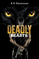Bestie mortali - Deadly Beasts