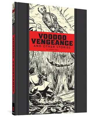 Vendetta vudù e altre storie - Voodoo Vengeance and Other Stories